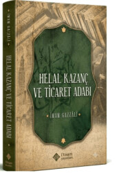 Helal Kazanç ve Ticaret Adabı - İtisam Yayınları