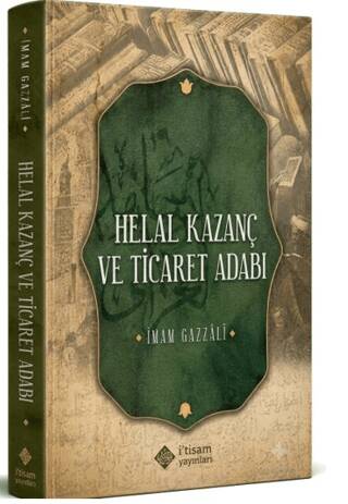 Helal Kazanç ve Ticaret Adabı - 1