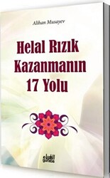 Helal Rızık Kazanmanın 17 Yolu - Guraba Yayınları