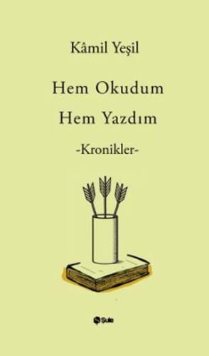 Hem Okudum Hem Yazdım - 1