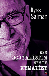 Hem Sosyalistim Hem De Kemalist! - İleri Yayınları