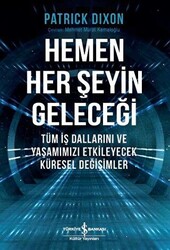 Hemen Her Şeyin Geleceği - 1