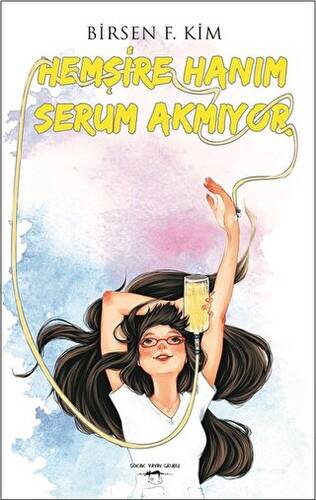Hemşire Hanım Serum Akmıyor - 1