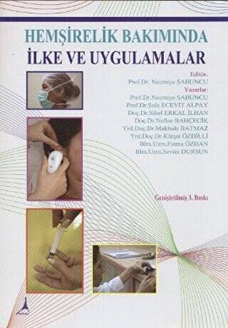 Hemşirelik Bakımında İlke ve Uygulamalar - 1