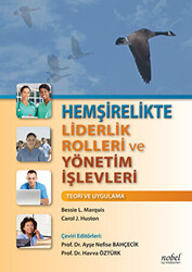 Hemşirelikte Liderlik Rolleri ve Yönetim İşlevleri - 1