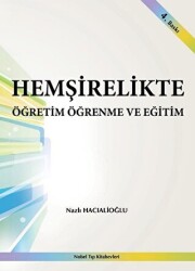 Hemşirelikte Öğretim Öğrenme ve Eğitim - 1