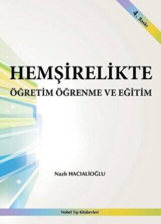 Hemşirelikte Öğretim Öğrenme ve Eğitim - 1