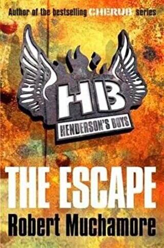 Henderson`s Boys: The Escape: Book 1 - 1