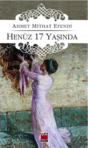 Henüz 17 Yaşında - 1