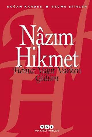 Henüz Vakit Varken Gülüm - 1