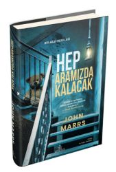 Hep Aramızda Kalacak - Ephesus Yayınları