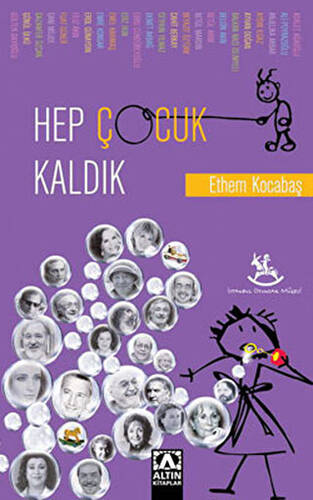 Hep Çocuk Kaldık - 1