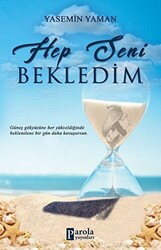 Hep Seni Bekledim - 1