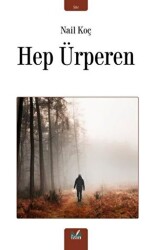 Hep Ürperen - 1