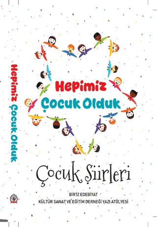 Hepimiz Çocuk Olduk - 1