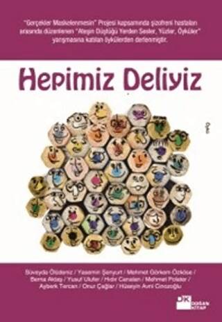 Hepimiz Deliyiz - 1