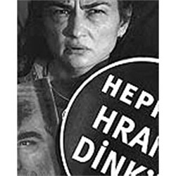 Hepimiz Hrant Dink’iz - 1