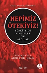 Hepimiz Ötekiyiz - 1