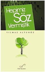 Hepimiz Söz Vermiştik - 1