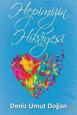 Hepimizin Hikayesi - 1