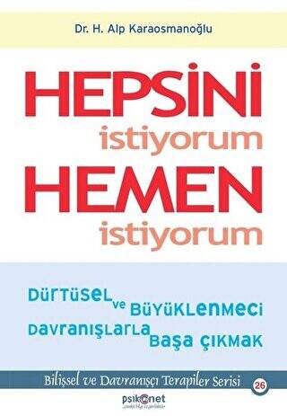 Hepsini İstiyorum Hemen İstiyorum - 1