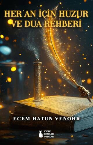 Her An İçin Huzur ve Dua Rehberi - 1