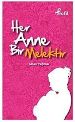 Her Anne Bir Melektir - 1