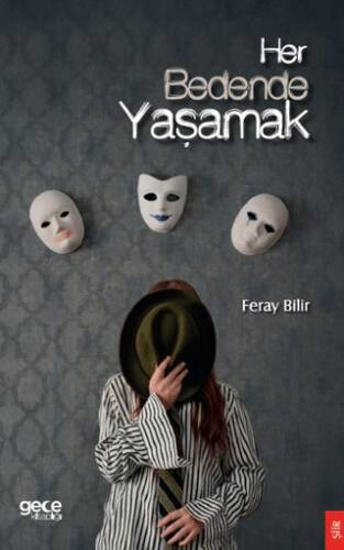 Her Bedende Yaşamak - 1