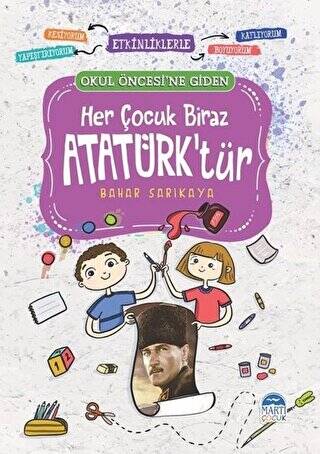 Her Çocuk Biraz Atatürk’tür - 1