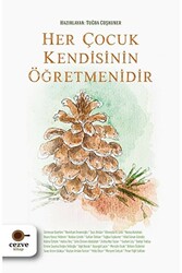 Her Çocuk Kendisinin Öğretmenidir - 1