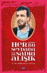 Her Daim Bu Sevdada Ben Bir Sadri Alışık - 1