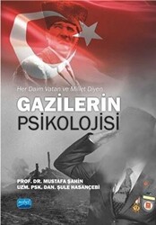 Her Daim Vatan ve Millet Diyen Gazilerin Psikolojisi - 1