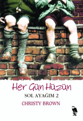 Her Gün Hüzün - Sol Ayağım 2 - 1