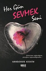 Her Gün Sevmek Seni - 1