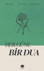 Her Güne Bir Dua - Karavan Kitap
