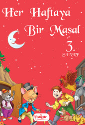 Her Haftaya Bir Masal - 3. Sınıf - Pinokyo Yayınları