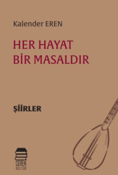 Her Hayat Bir Masaldır - Ceren Kitap