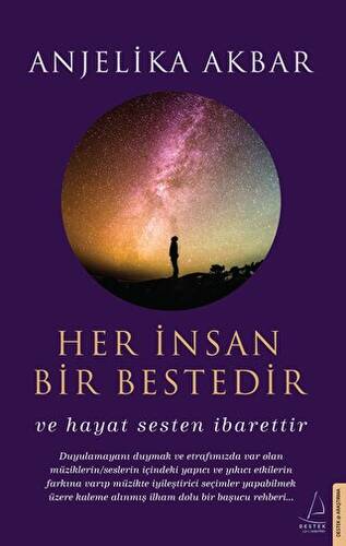 Her İnsan Bir Bestedir - 1