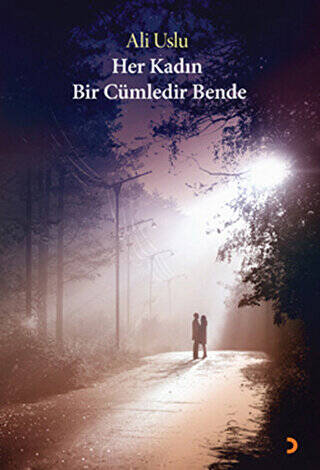 Her Kadın Bir Cümledir Bende - 1