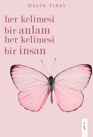 Her Kelimesi Bir Anlam Her Kelimesi Bir İnsan - 1
