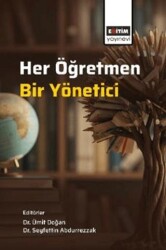 Her Öğretmen, Bir Yönetici - 1