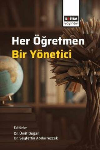 Her Öğretmen, Bir Yönetici - 1
