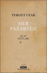 Her Pazartesi - 1962-67 Notları - 1