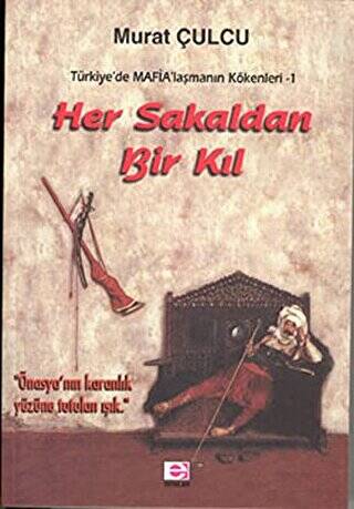 Her Sakaldan Bir Kıl - 1