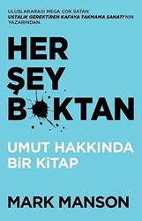 Her Şey B*ktan - 1