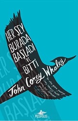 Her Şey Burada Başladı ve Bitti - 1