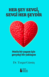 Her Şey Sevgi, Sevgi Her Şeydir - Sokak Kitapları Yayınları