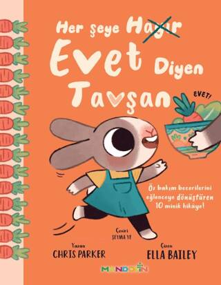 Her Şeye Evet Diyen Tavşan - 1