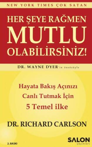 Her Şeye Rağmen Mutlu Olabilirsiniz! - 1