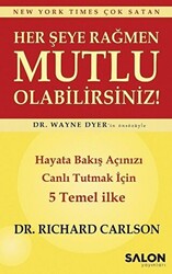 Her Şeye Rağmen Mutlu Olabilirsiniz! - 1